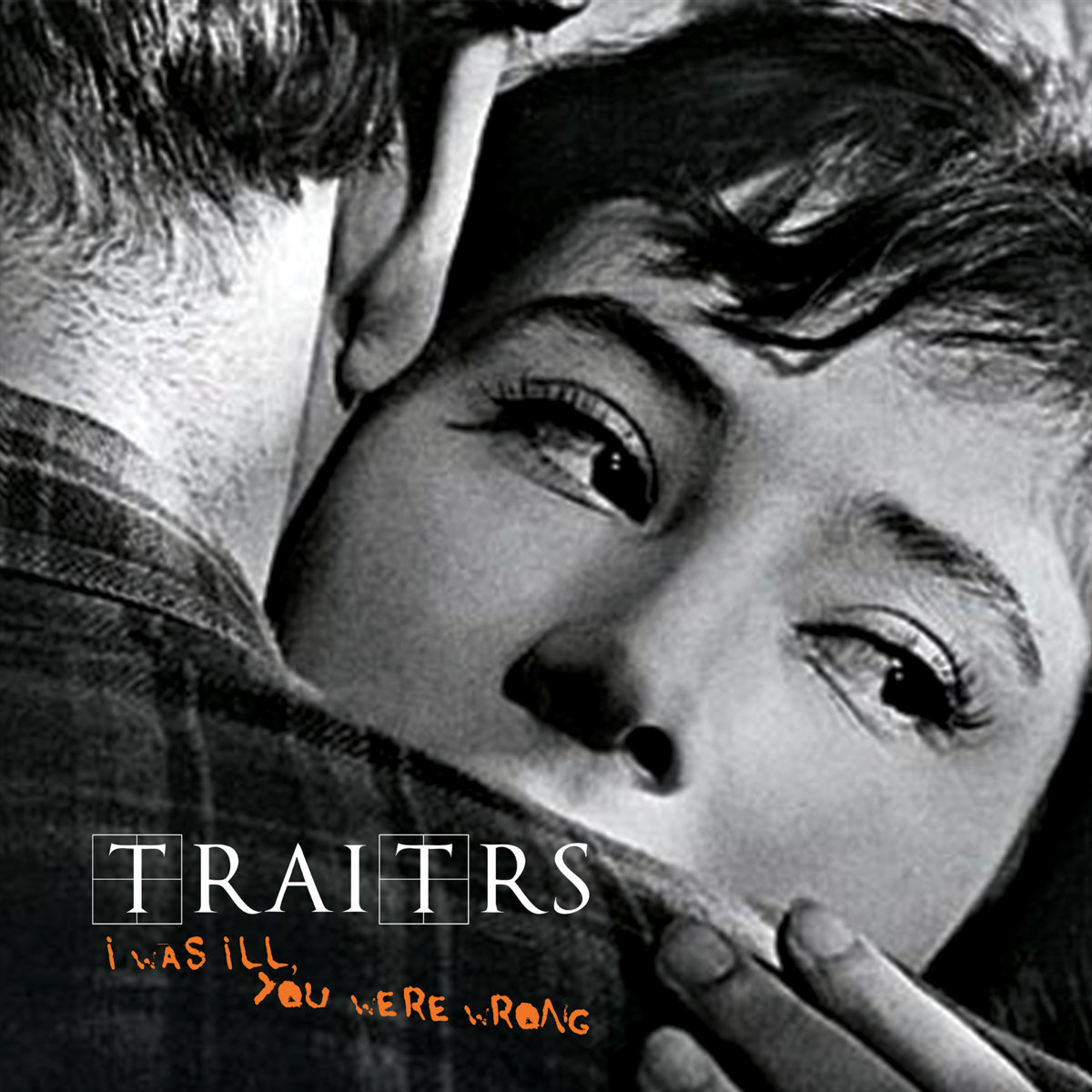 Bloblet: TRAITRS - I Was Ill, You Were Wrong